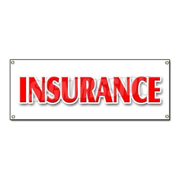 Signmission INSURANCE BANNER SIGN life casualty auto broker agent sales all lines high risk B-Insurance - main